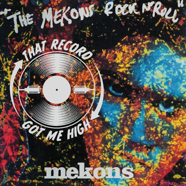 S4E152 - "The Mekons Rock 'n' Roll" - With Tim Quirk Image
