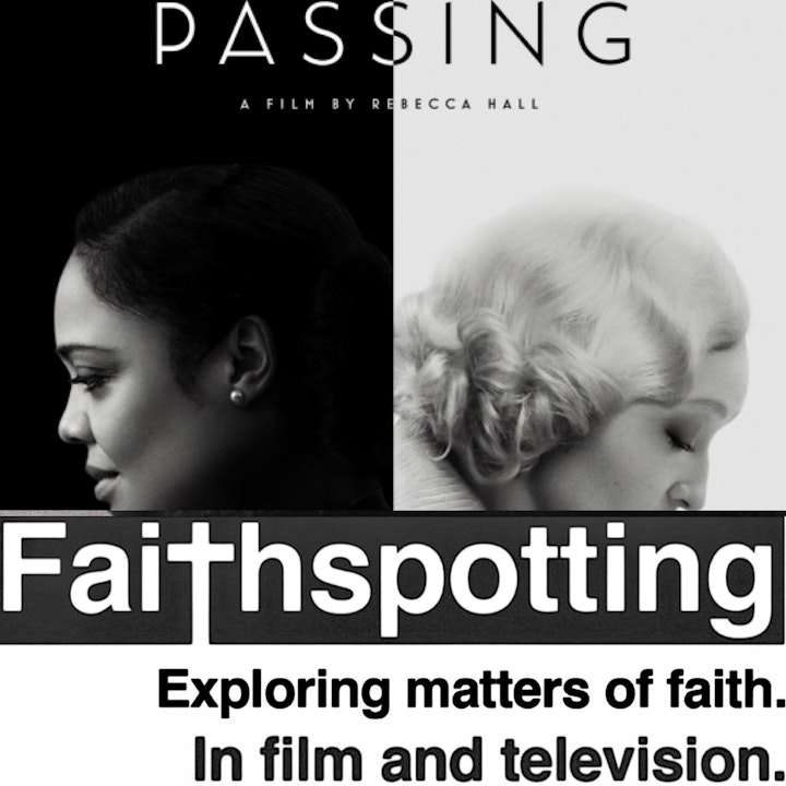 Faithspotting "Passing"