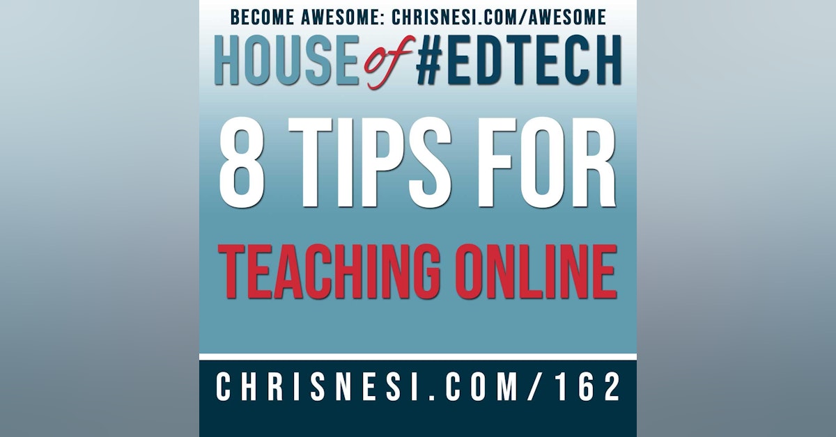 8 Tips for Teaching Online - HoET162
