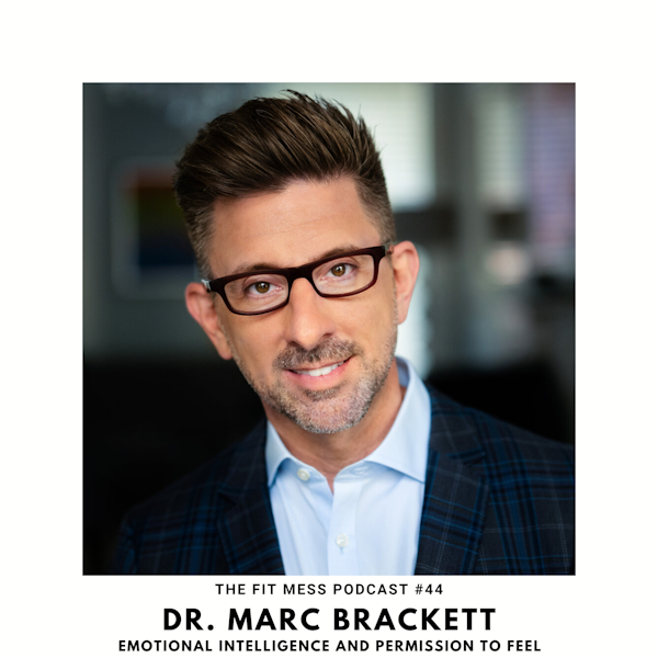 Emotional Intelligence and Giving Yourself Permission to Feel with Dr. Marc Brackett Image