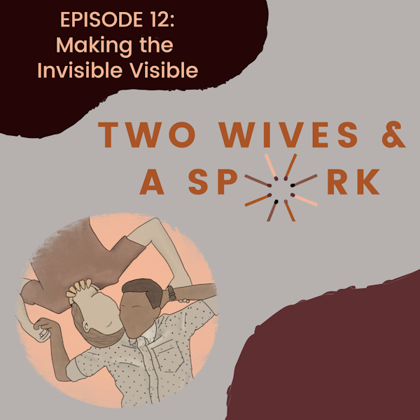 EP12: Making the Invisible Visible Image