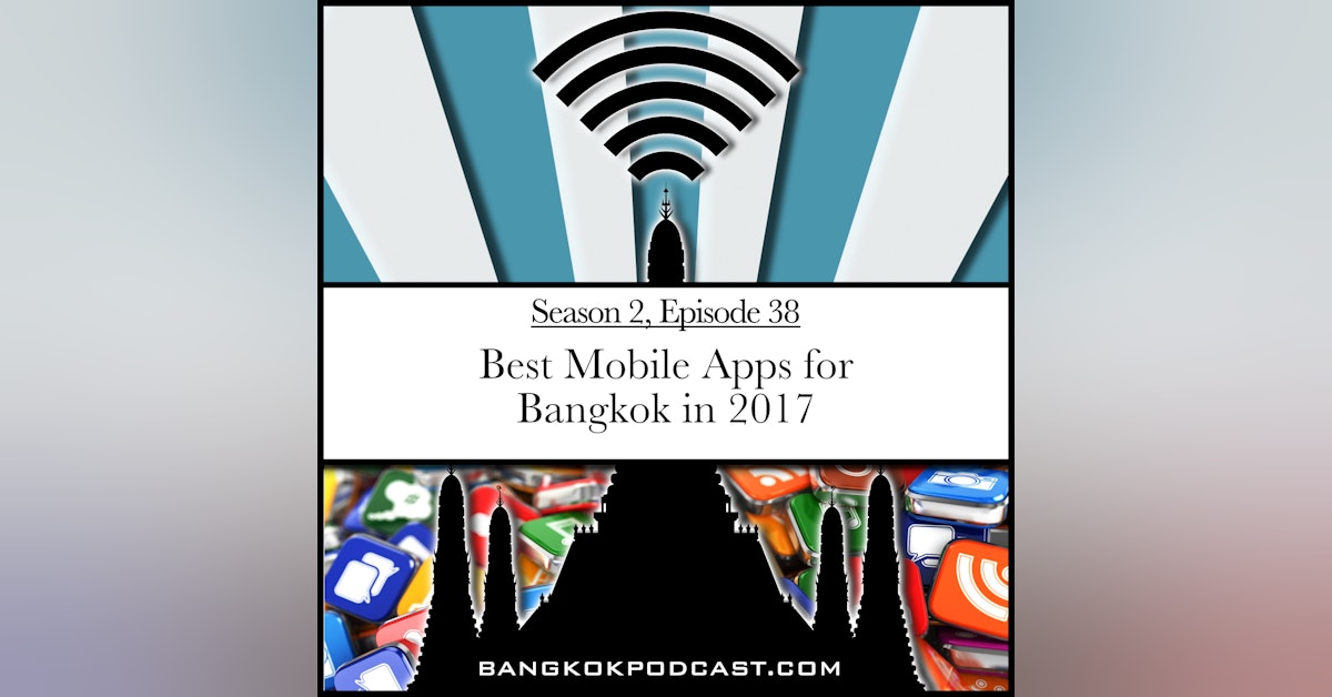 Best Mobile Apps For Bangkok in 2017 (2.38)