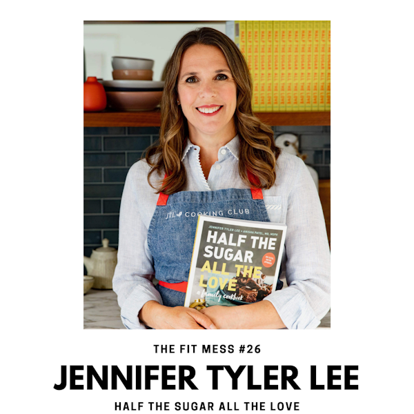 How to Cook with Half the Sugar and All of the Love with Jennifer Tyler Lee Image