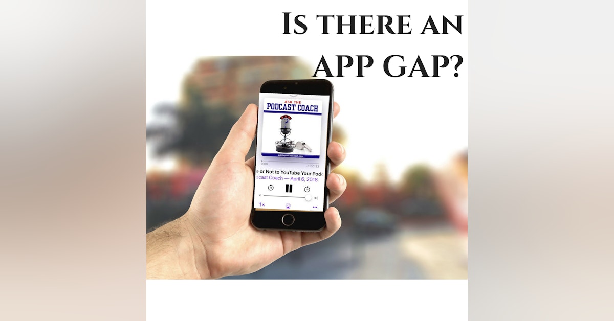 Is there an App Gap?