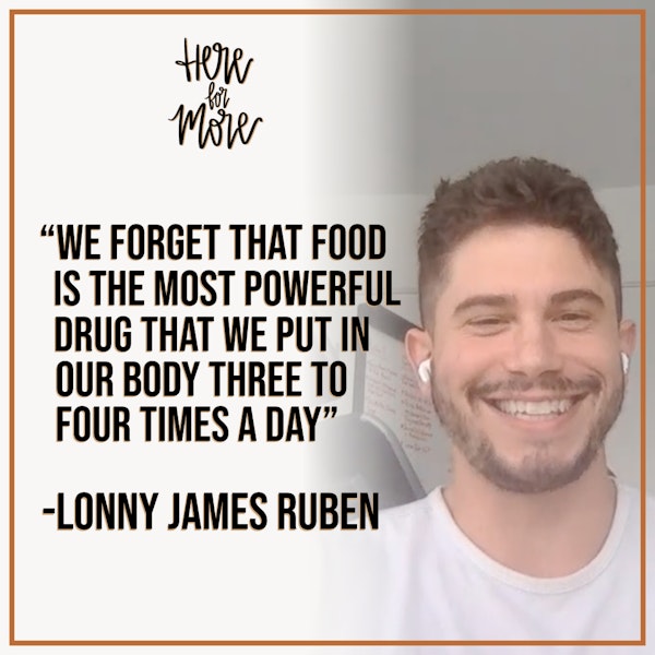 64: The Role Food Plays In Shaping Our Identities, with Lonny James Ruben