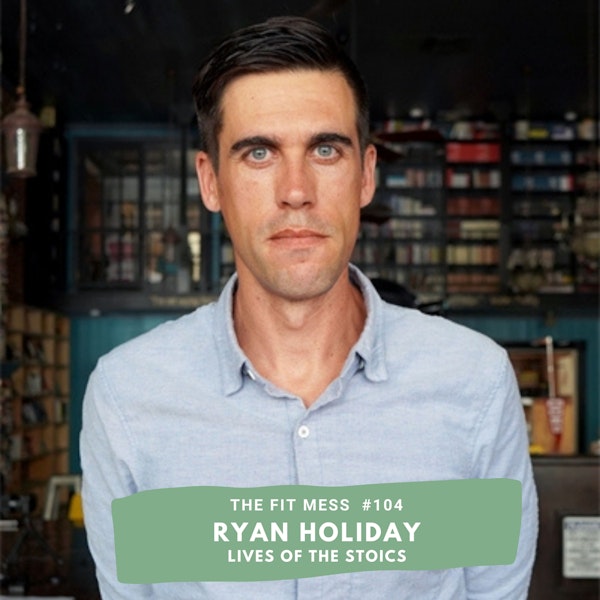 How To Practice The 4 Virtues That Help You Live A Happier Life With Ryan Holiday Image