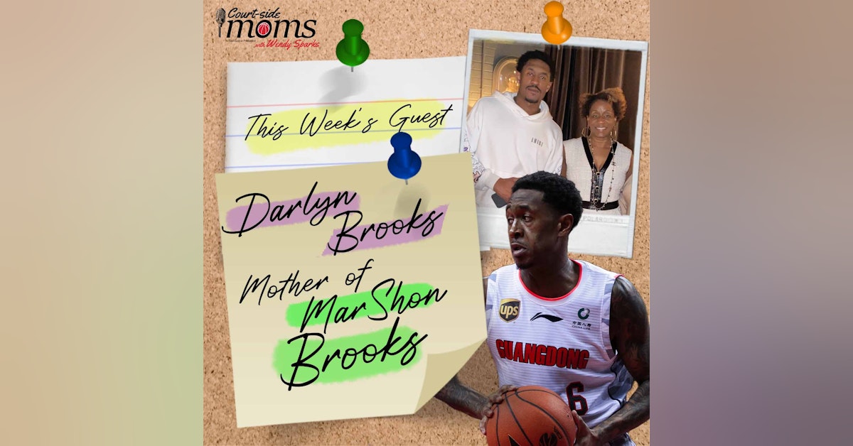 MarShon Brooks mom, Darlyn Brooks