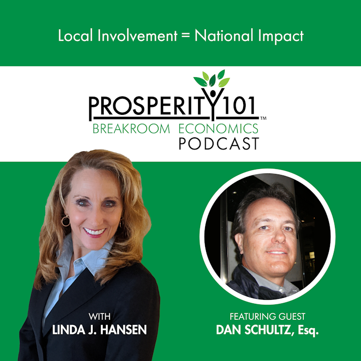 Local Involvement = National Impact - with Dan Schultz, Esq. - [Ep. 114]