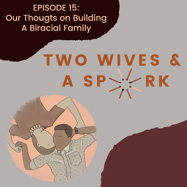 Our Thoughts On Building A Biracial Family Image