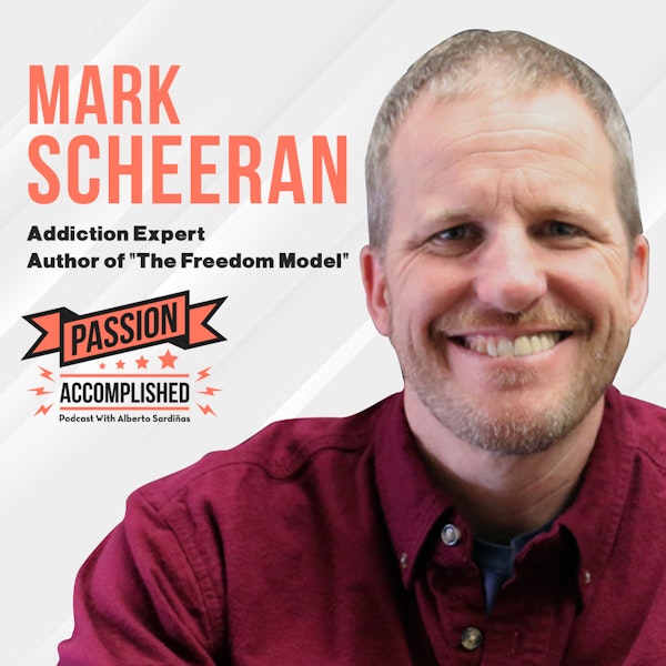 A new road to recover from addiction with Mark Scheeren
