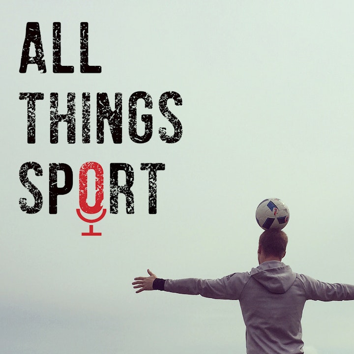 All Things Sport - Episode 6: Gabe Turner chats about working with Beckham, Scholes, Giggs in Class of 92, the fastest man in the world in I Am Bolt, Jack Whitehall (Training Days), James Corden (Smithy Sketch, Carpool Karaoke) and the One Direction