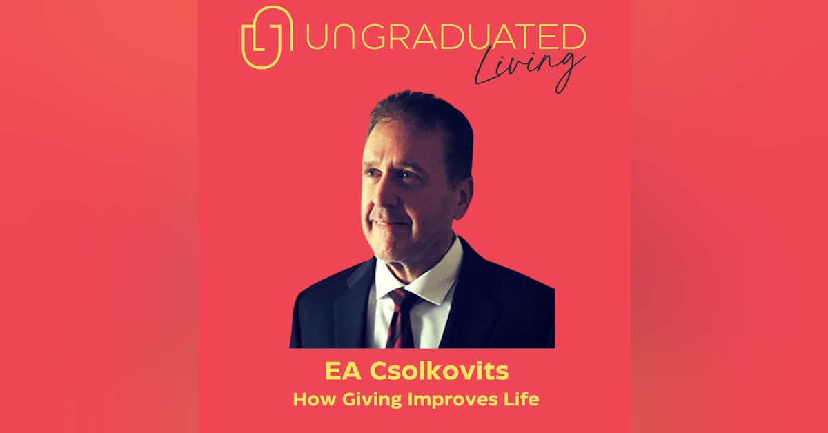 |EA Csolkovits| How Giving Improves Life