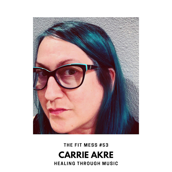 Healing Through Music: How to Return to Your True Self with Carrie Akre Image