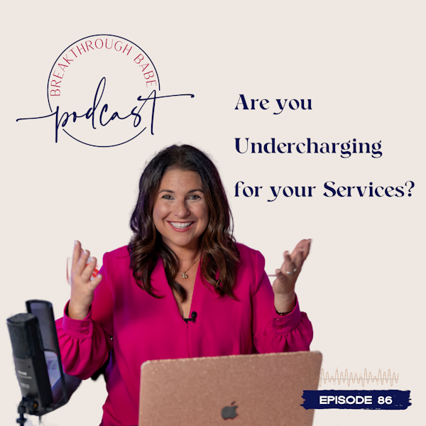 Are you Undercharging for your Services?