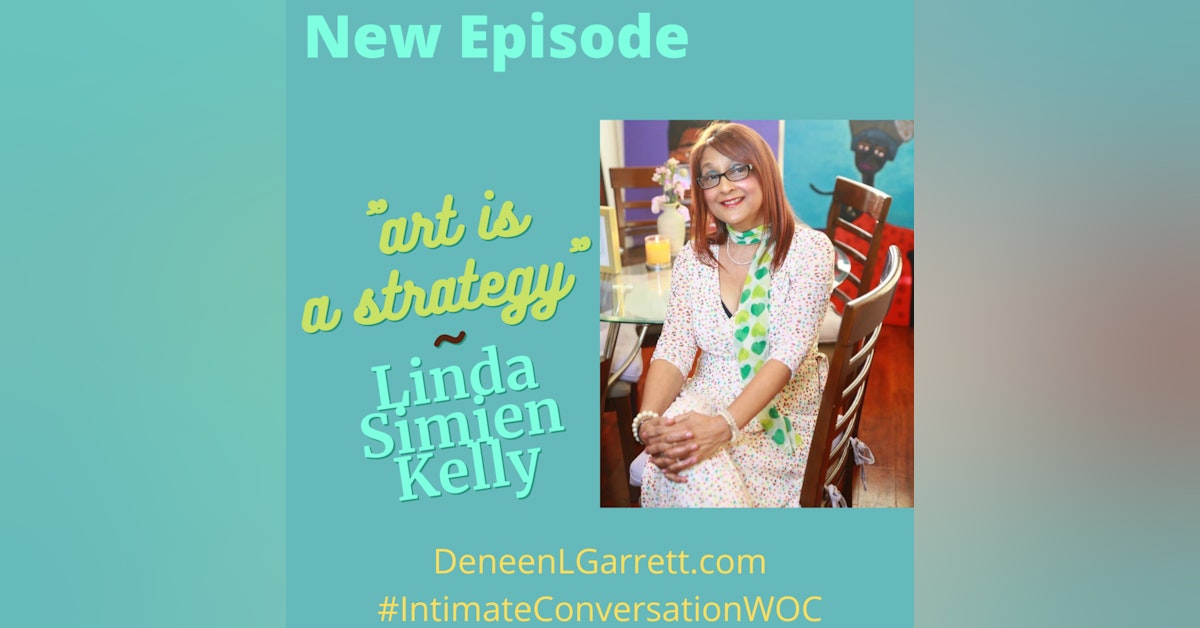 “Art is a Strategy!” with Linda Simien Kelly