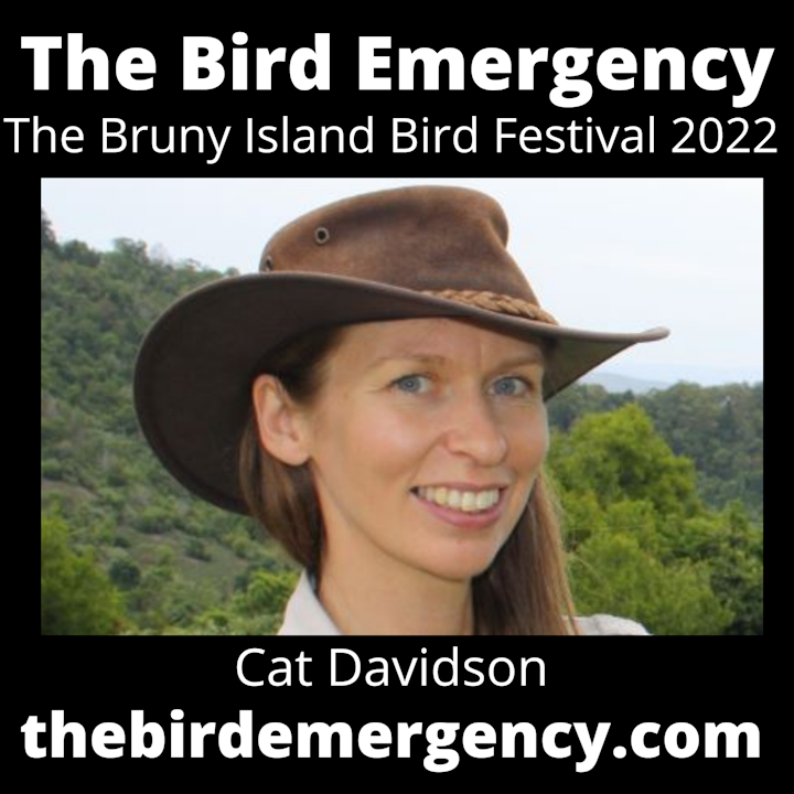 059 The Bruny Island Bird Festival 2022 with Cat Davidson