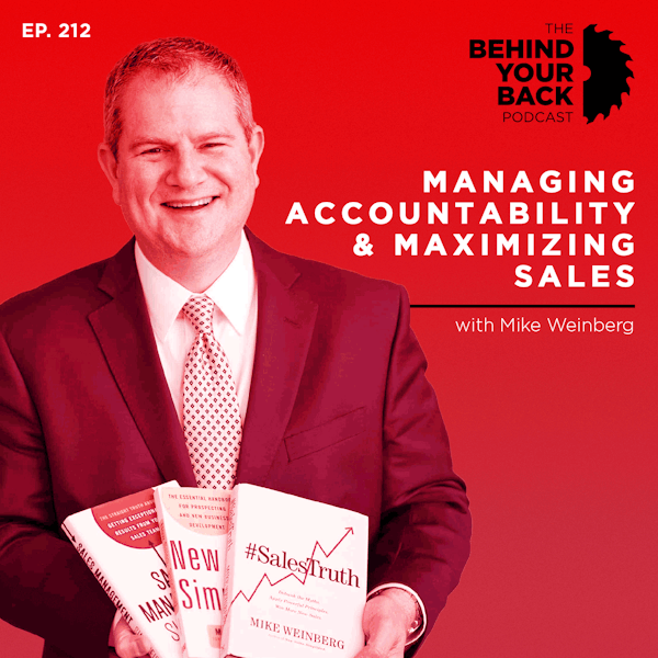 Ep. 212 :: Mike Weinberg: Managing Accountability and Maximizing Sales Image