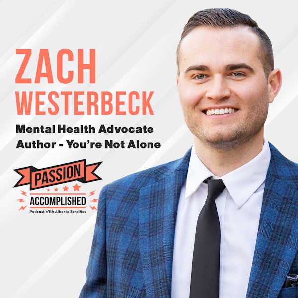 Tackling severe anxiety and OCD with Zach Westerbeck