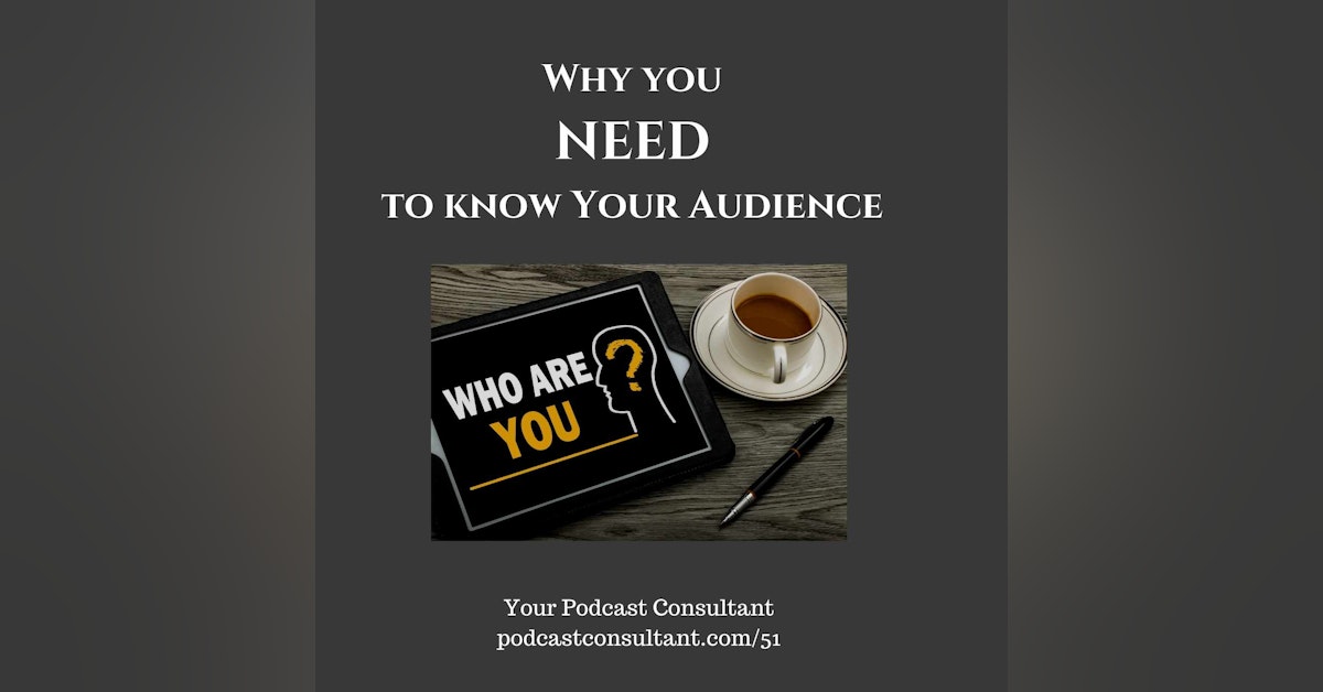Why You NEED to Know Your Audience