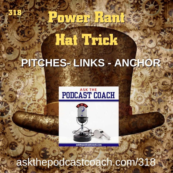 Power Rant Hat Trick: Pitches, Links, and Anchor Image