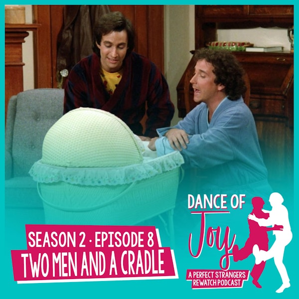Two Men And A Cradle - Perfect Strangers Season 2 Episode 8