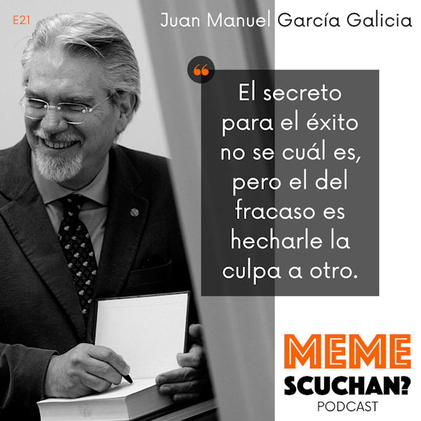 E21 | La Lámpara Secreta | Juan Manuel García