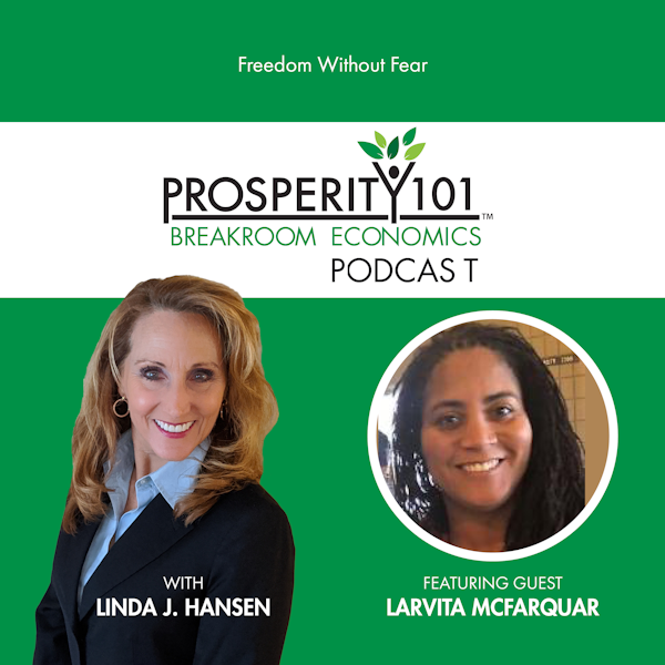 Freedom Without Fear – with Larvita McFarquhar [Ep. 65]