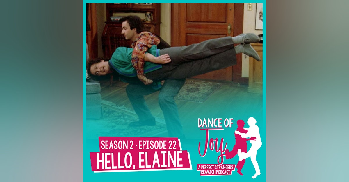 Hello, Elaine - Perfect Strangers Season 2 Episode 22