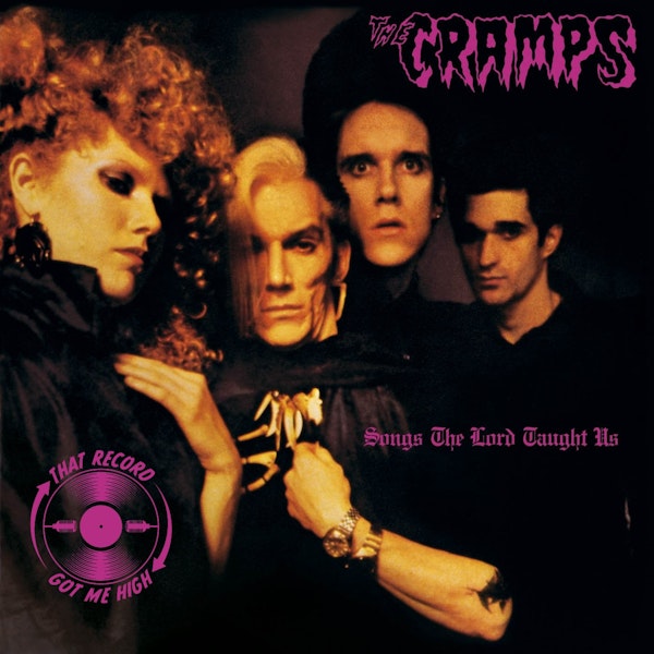 S5E221 - The Cramps 'Songs The Lord Taught Us' with Brook Dorsch