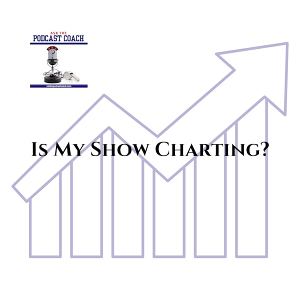 Is My Podcast Charting Image