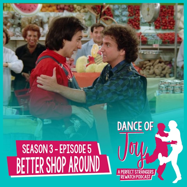 Better Shop Around - Perfect Strangers Season 3 Episode 5