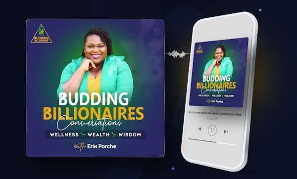 Budding Billionaires Podcast Launch Image