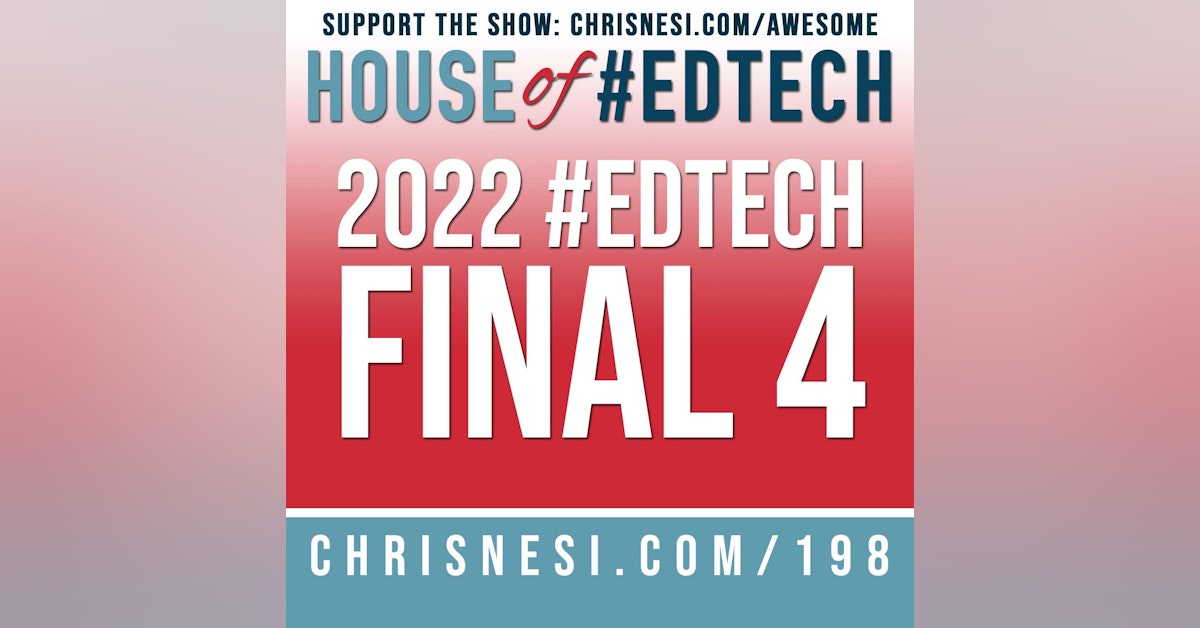 2022 #EdTech Final 4 - HoET198