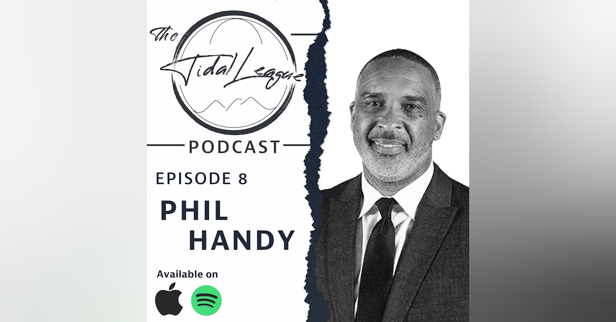 Episode #8: Interview with Phil Handy