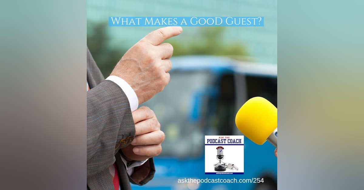 What Makes a Good Guest?