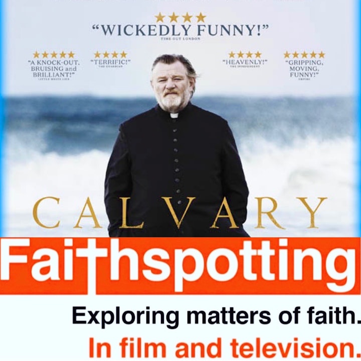 Faithspotting "Calvary"
