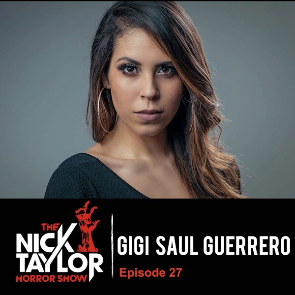 Gigi Saul Guerrero [Episode 27] Image