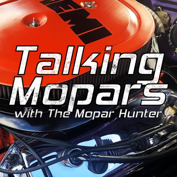 Episode #9: Direct Connections - Chris Albrecht "The Mopar Hunter" Image
