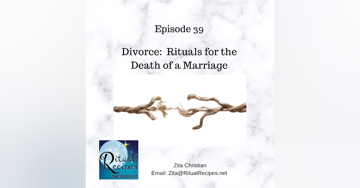 Divorce: Funerals for the Death of a Marriage