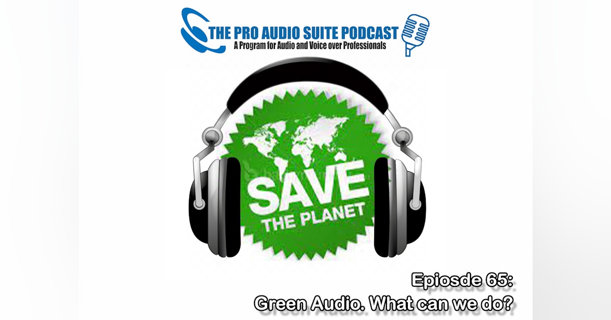 Green Audio. How to achieve it.