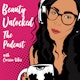 Beauty Unlocked the podcast Album Art