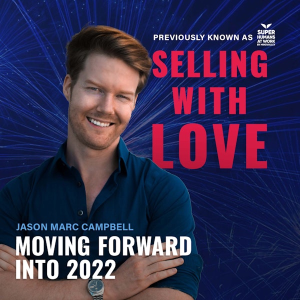 Moving Forward into 2022 - Jason Marc Campbell Image