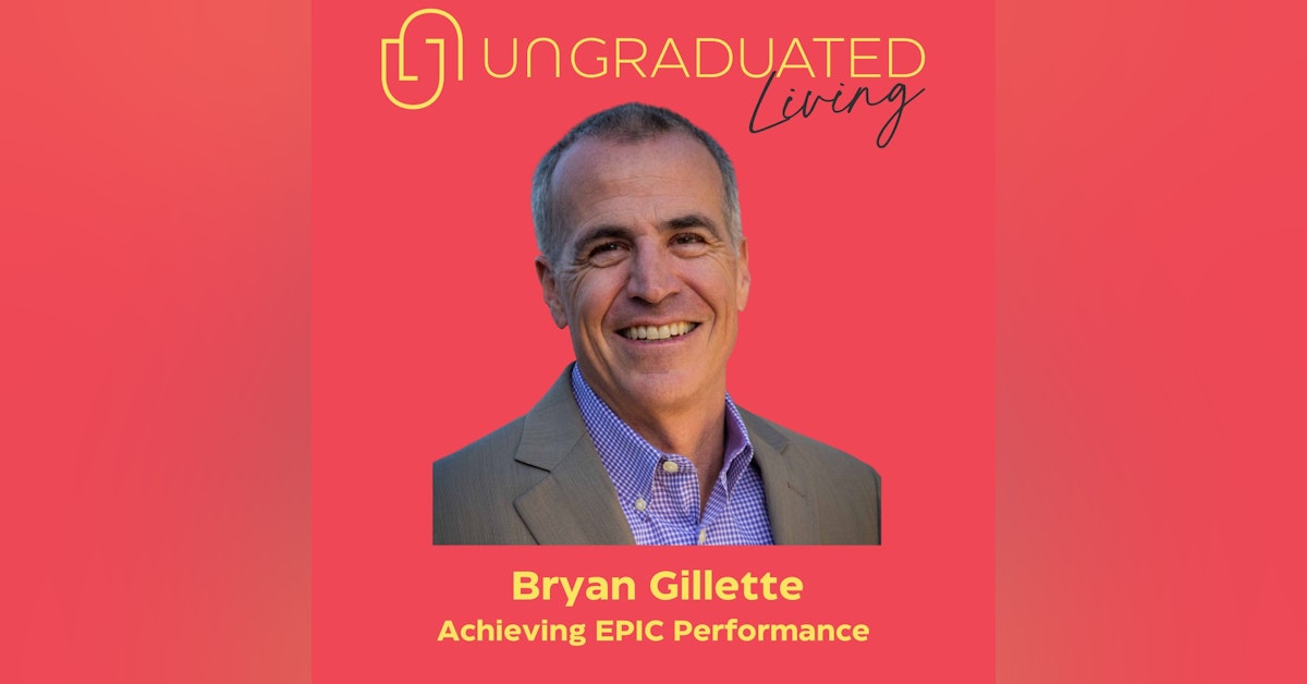 |Bryan Gillette| Achieving EPIC Performance