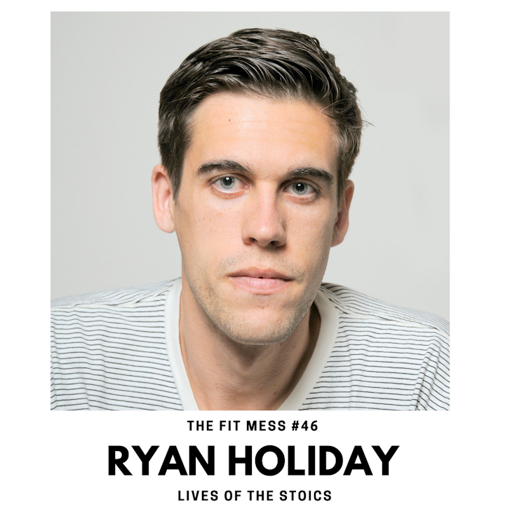 Lives of the Stoics and their Modern Lessons with Ryan Holiday