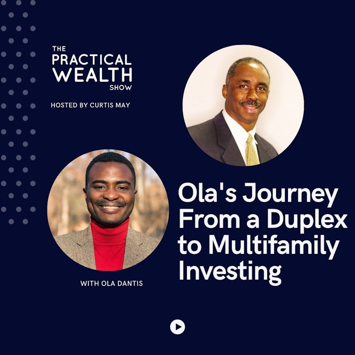 Ola's Journey From a Duplex to Multifamily Investing with Ola Dantis - Episode 195