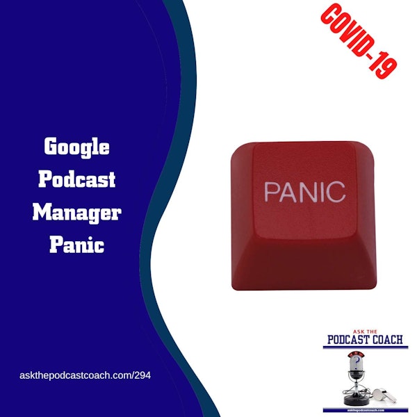 Google Podcasts Manager - Don't Panic Image
