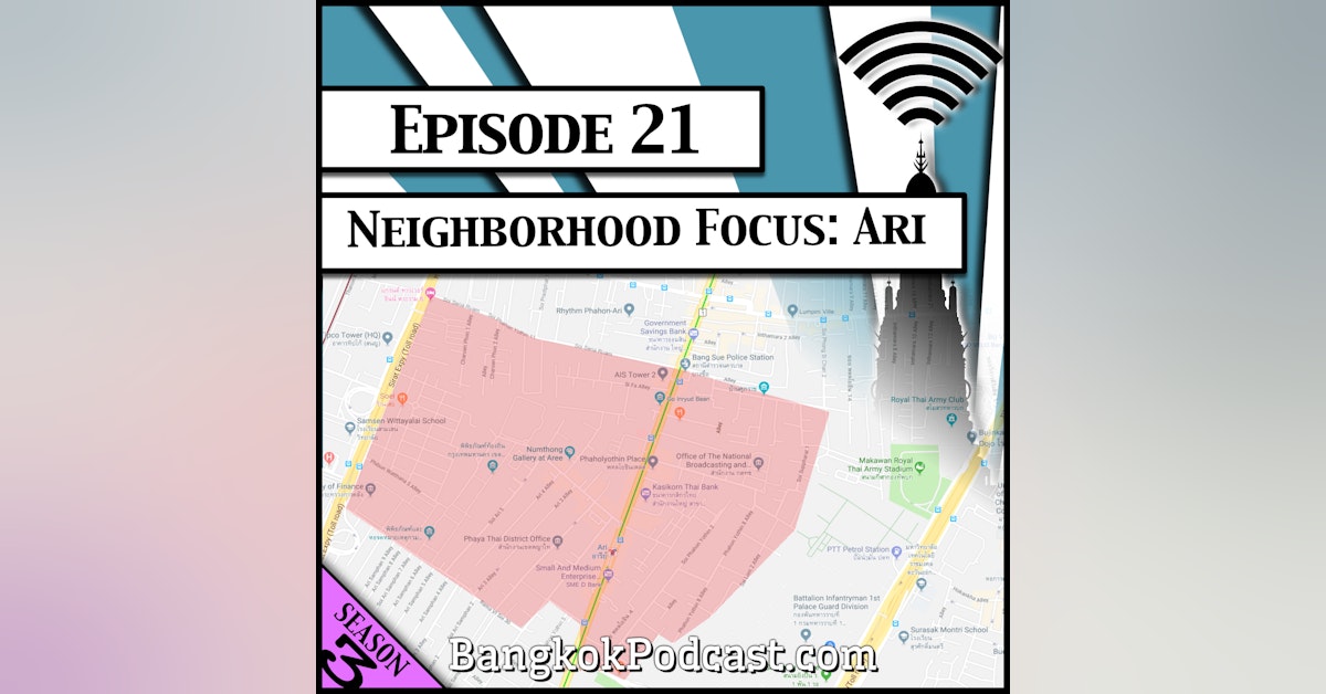 Neighborhood Focus - Ari [Season 3, Episode 21]