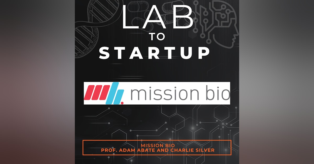 Mission Bio- Startup providing cancer researchers with the only multi-omics single-cell technology solution that simultaneously detects SNV, CNV, and protein data from the same cell.