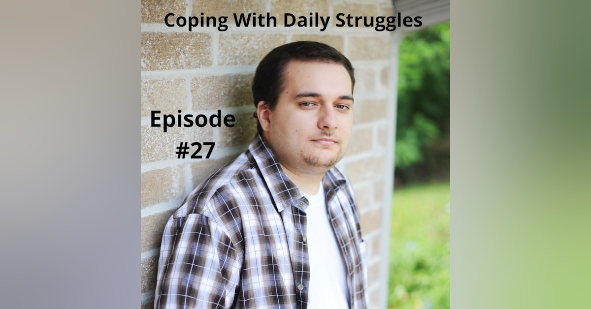 Coping With Daily Struggles