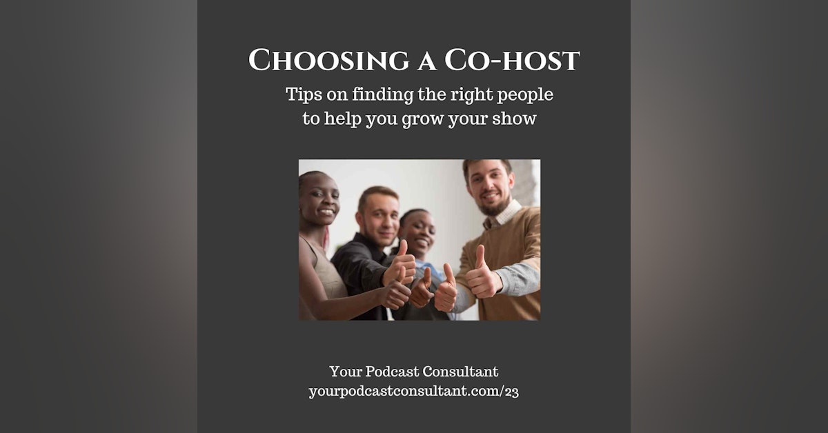 Tips on Choosing a Podcast Co-Host